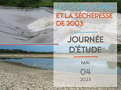 Les crues de 1983 et la sécheresse de 2003